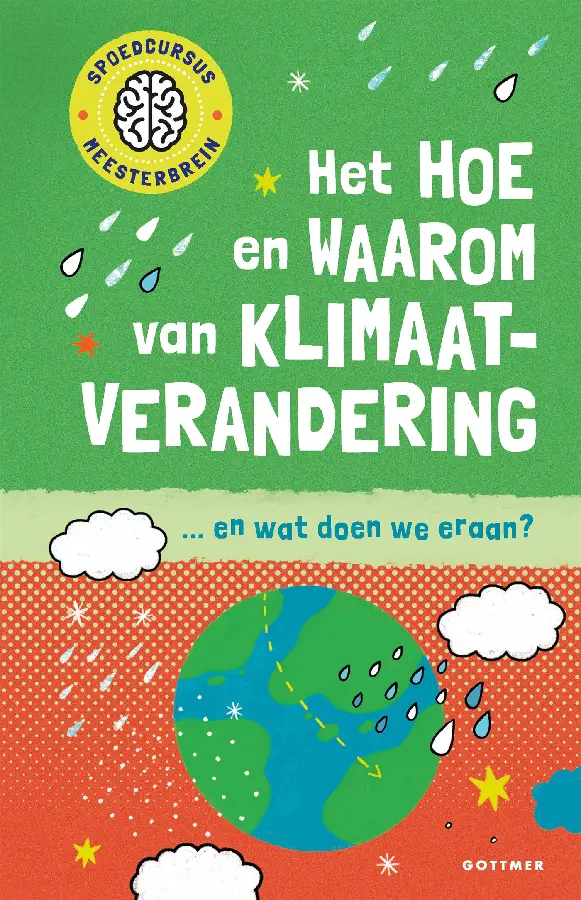 Hoe en waarom v klimaatverandering