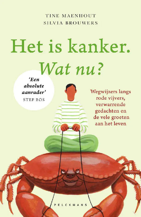Het is kanker. Wat nu?