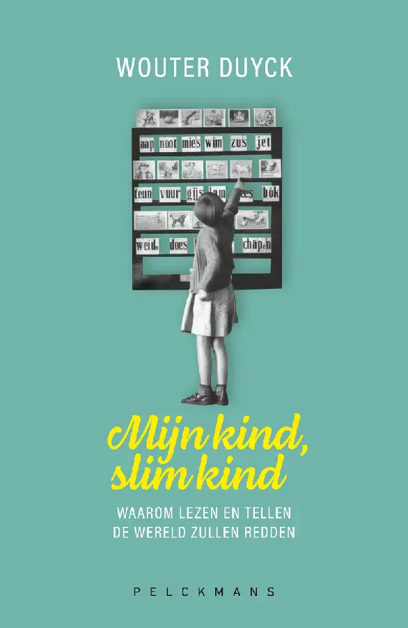 Mijn kind, slim kind