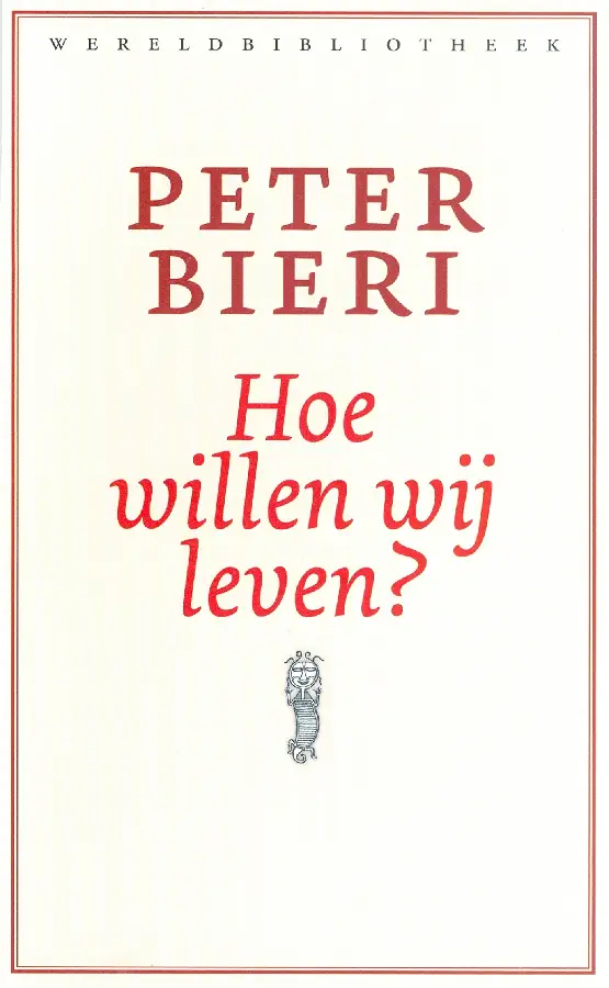 Hoe willen wij leven?