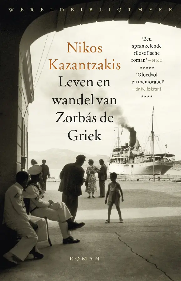 Leven en wandel van Zorbas de Griek