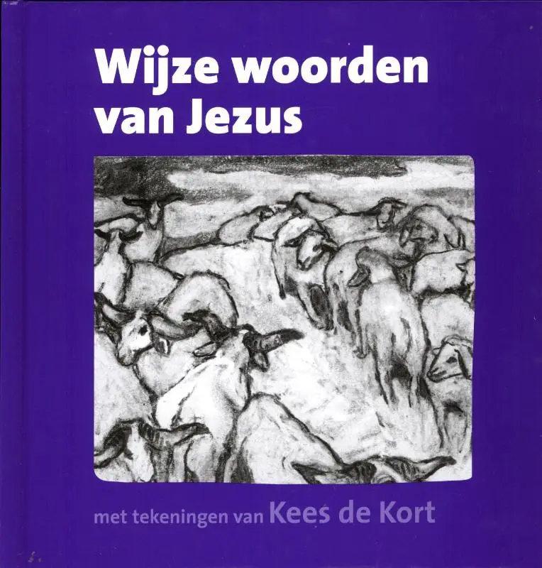 WIJZE WOORDEN VAN JEZUS