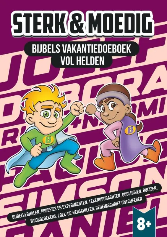 Sterk en Moedig (vakantie)