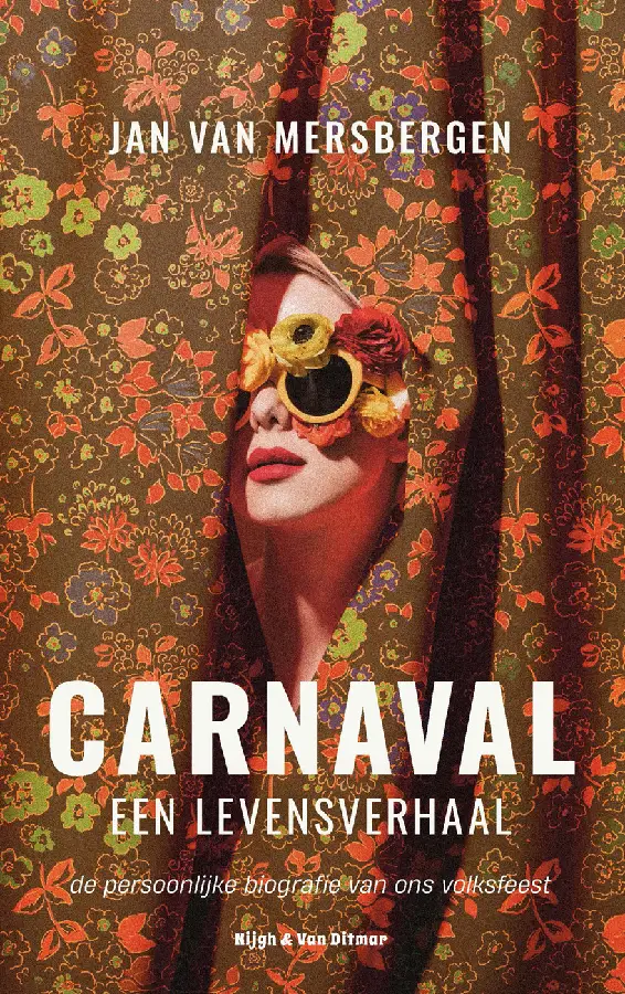 Carnaval, een levensverhaal