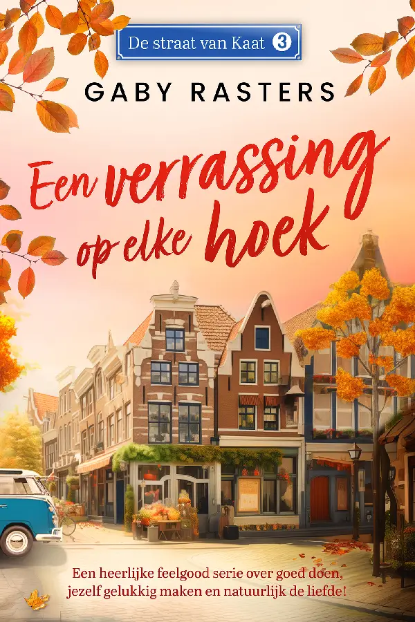 Een verrassing op elke hoek
