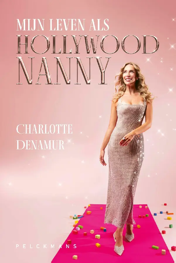 Mijn leven als Hollywoodnanny