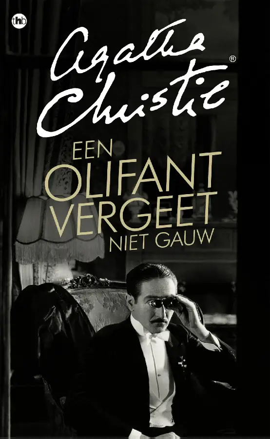 Een olifant vergeet niet gauw