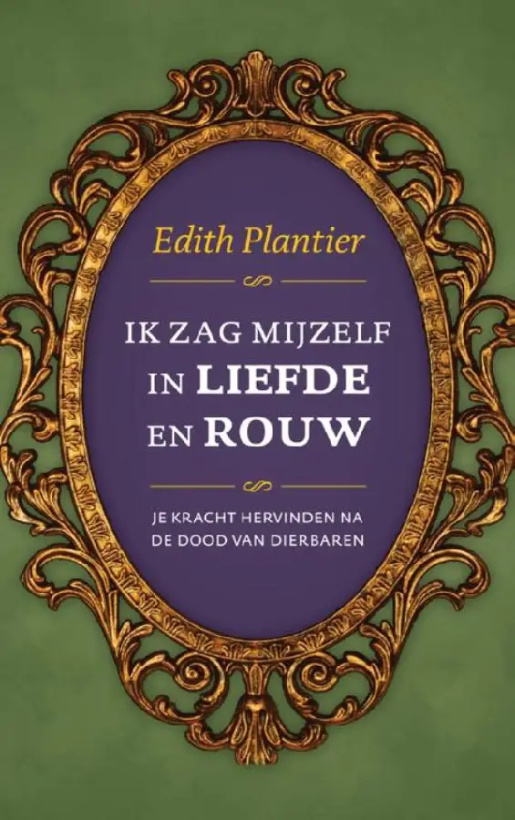 Ik zag mijzelf in liefde en rouw