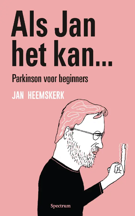 Als Jan het kan... Parkinson voor beginners
